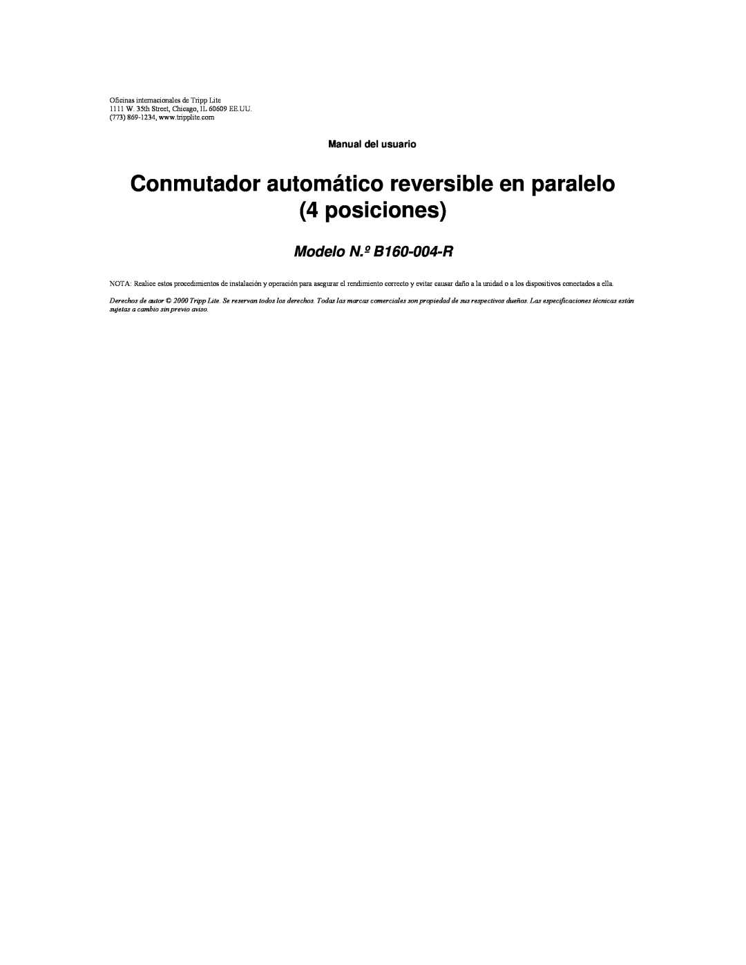 Tripp Lite Conmutador automático reversible en paralelo 4 posiciones, Modelo N.º B160-004-R, Manual del usuario 