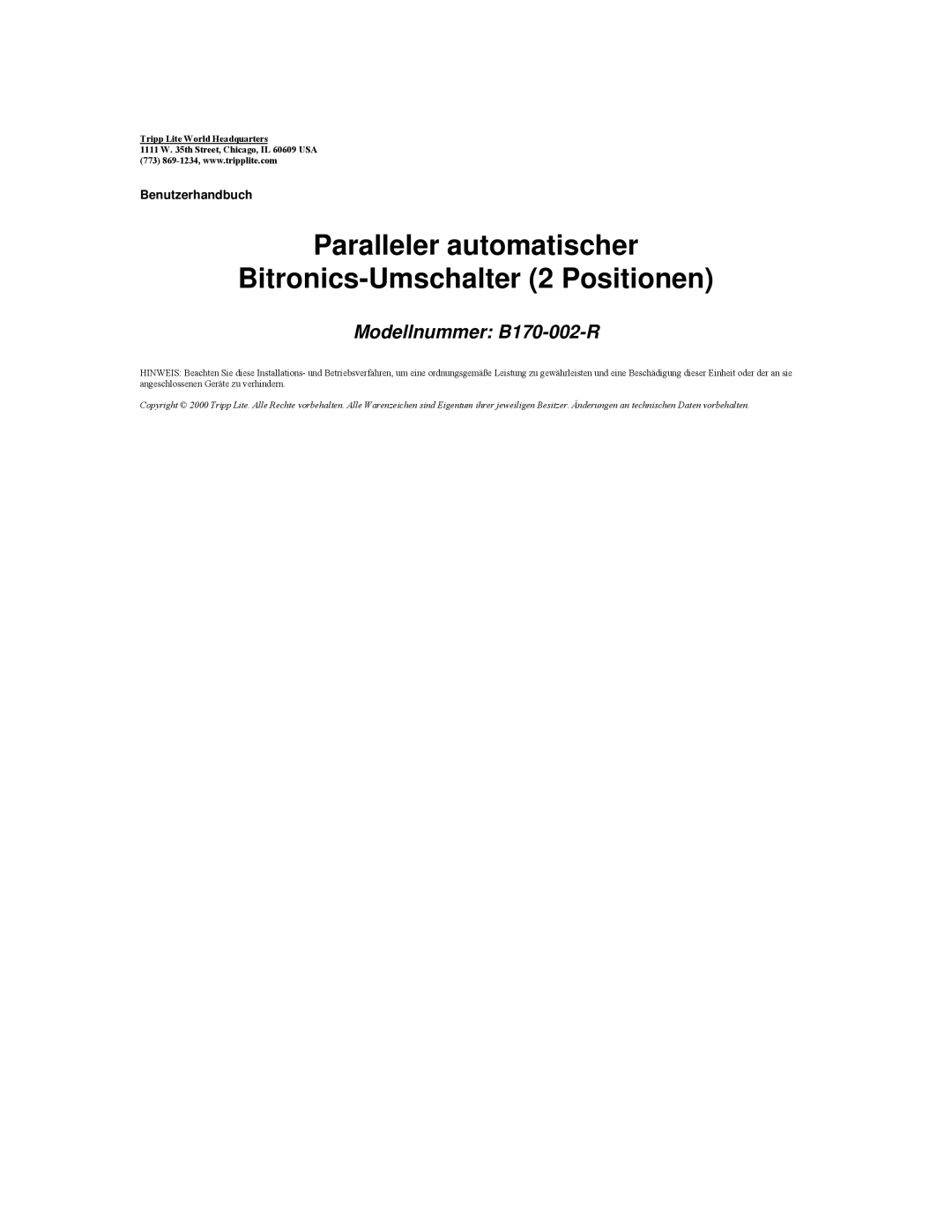 Tripp Lite user manual Paralleler automatischer Bitronics-Umschalter 2 Positionen, Modellnummer B170-002-R 