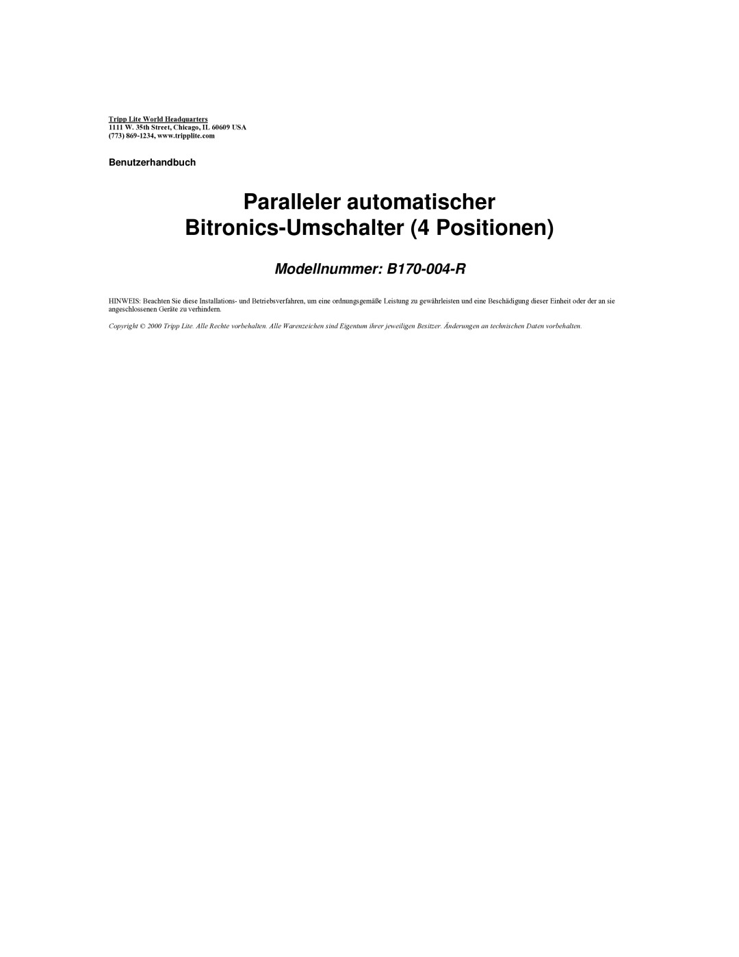 Tripp Lite user manual Paralleler automatischer Bitronics-Umschalter 4 Positionen, Modellnummer B170-004-R 