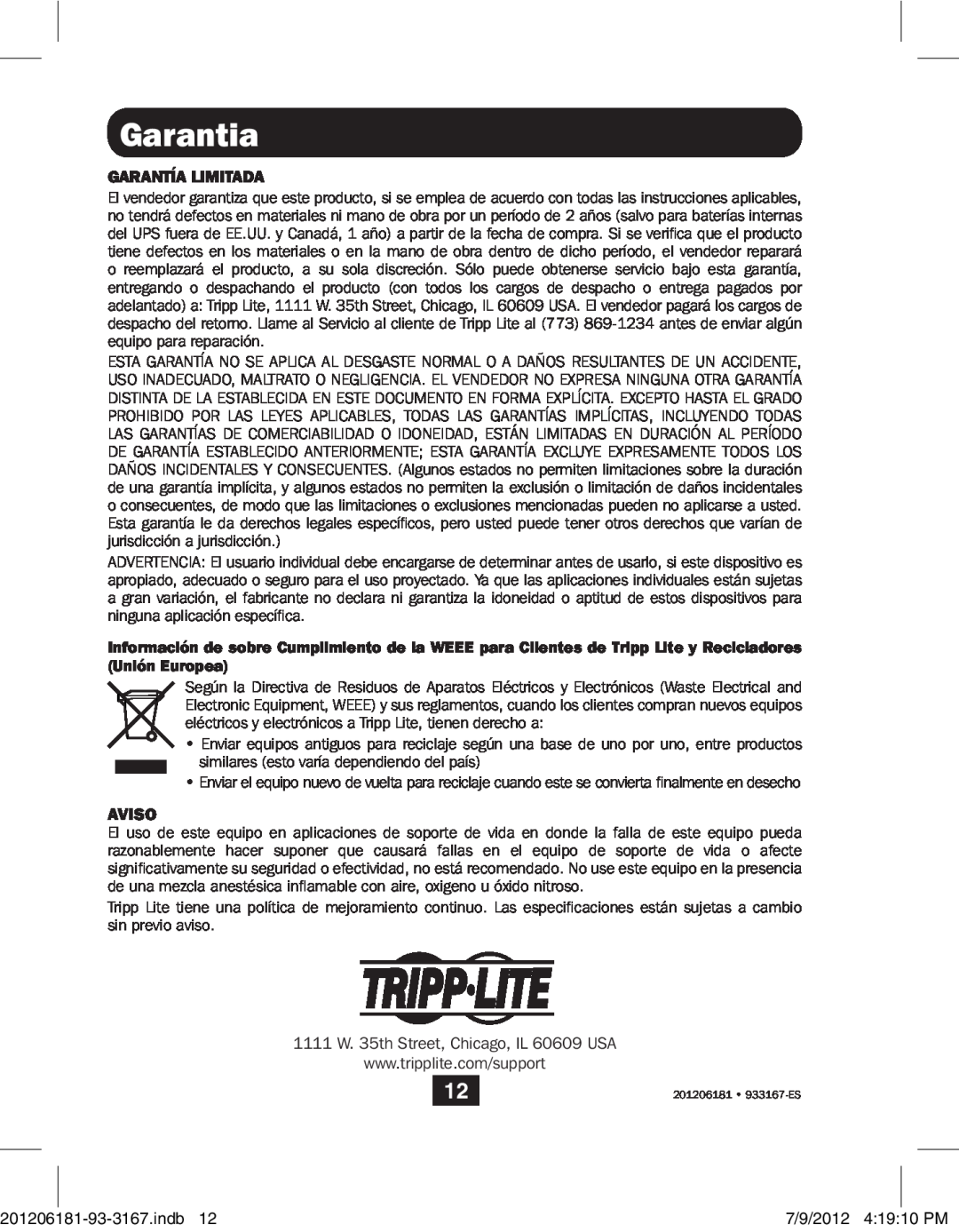 Tripp Lite B203-104 owner manual Garantia, Garantía Limitada, Aviso 