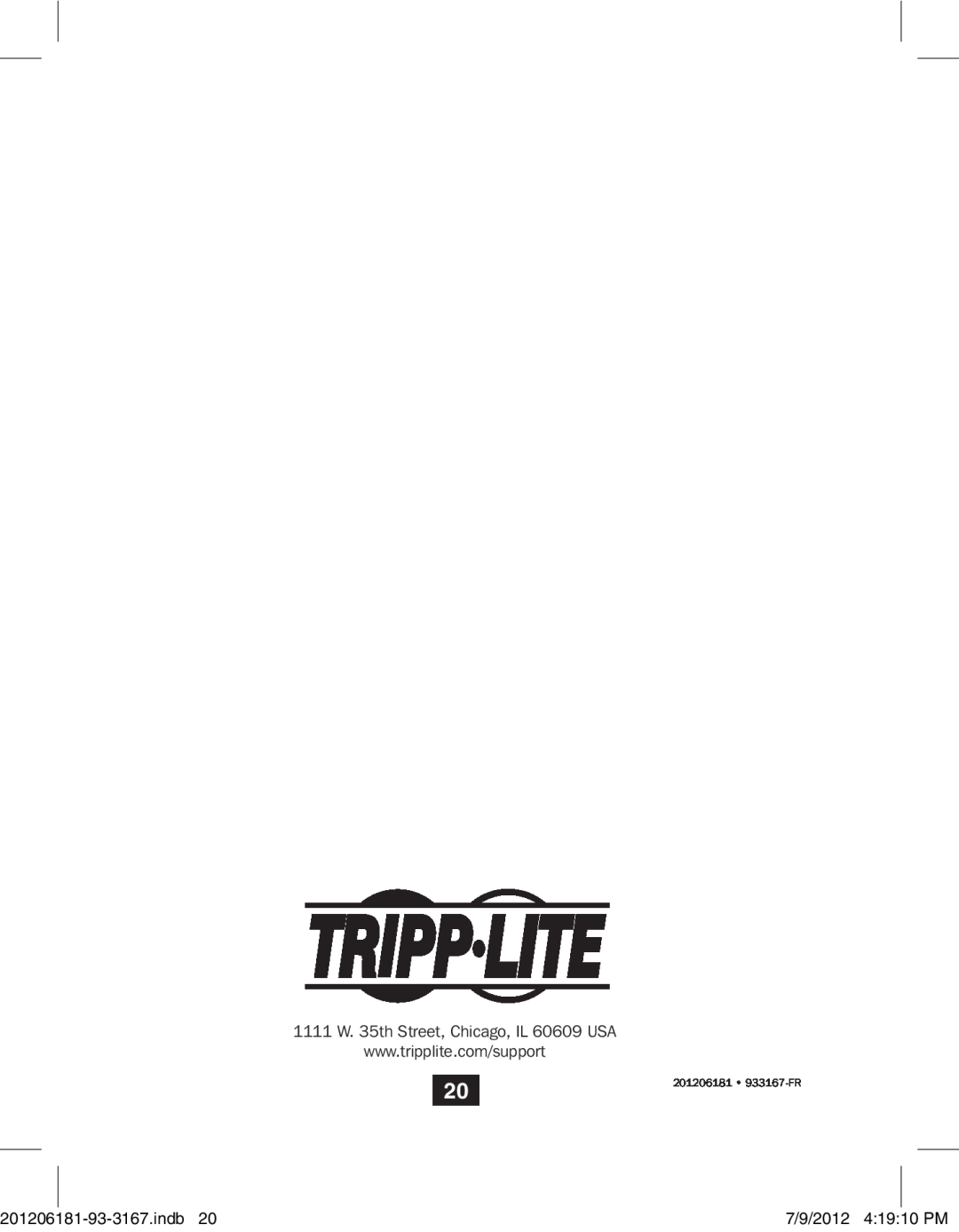 Tripp Lite B203-104 owner manual 1111 W. 35th Street, Chicago, IL 60609 USA, indb, 7/9/2012 41910 PM, 201206181 933167-FR 