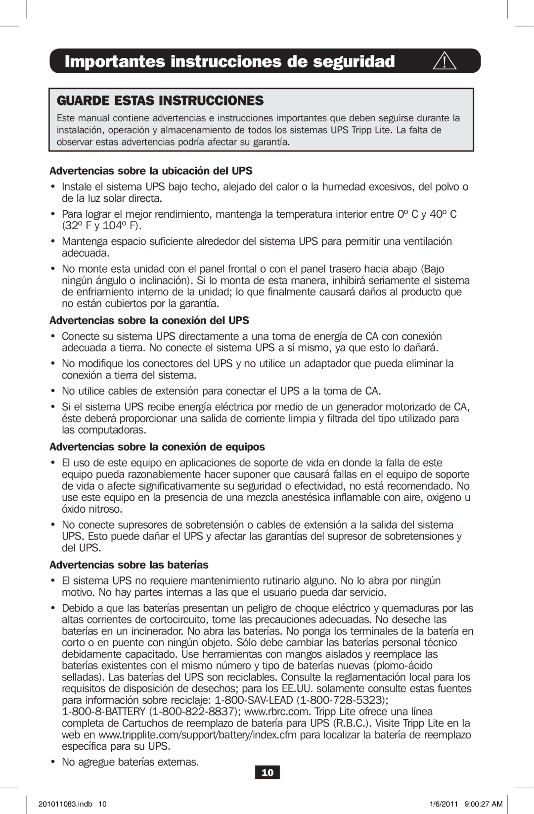 Tripp Lite BC600SINE owner manual Importantes instrucciones de seguridad, No agregue baterías externas 