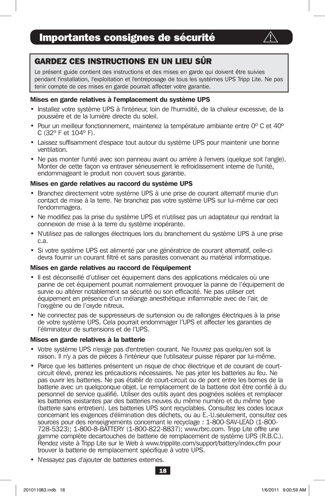 Tripp Lite BC600SINE owner manual Importantes consignes de sécurité, Nessayez pas dajouter de batteries externes 