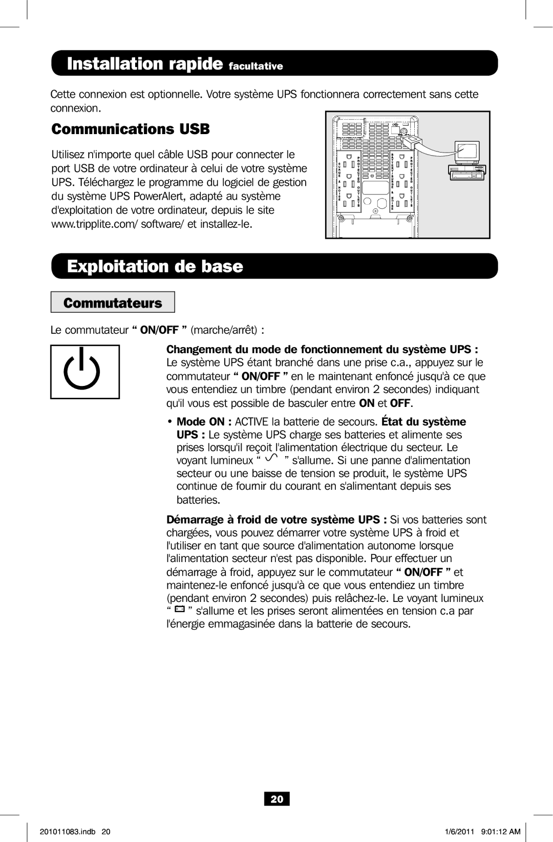 Tripp Lite BC600SINE owner manual Installation rapide facultative, Exploitation de base, Communications USB, Commutateurs 