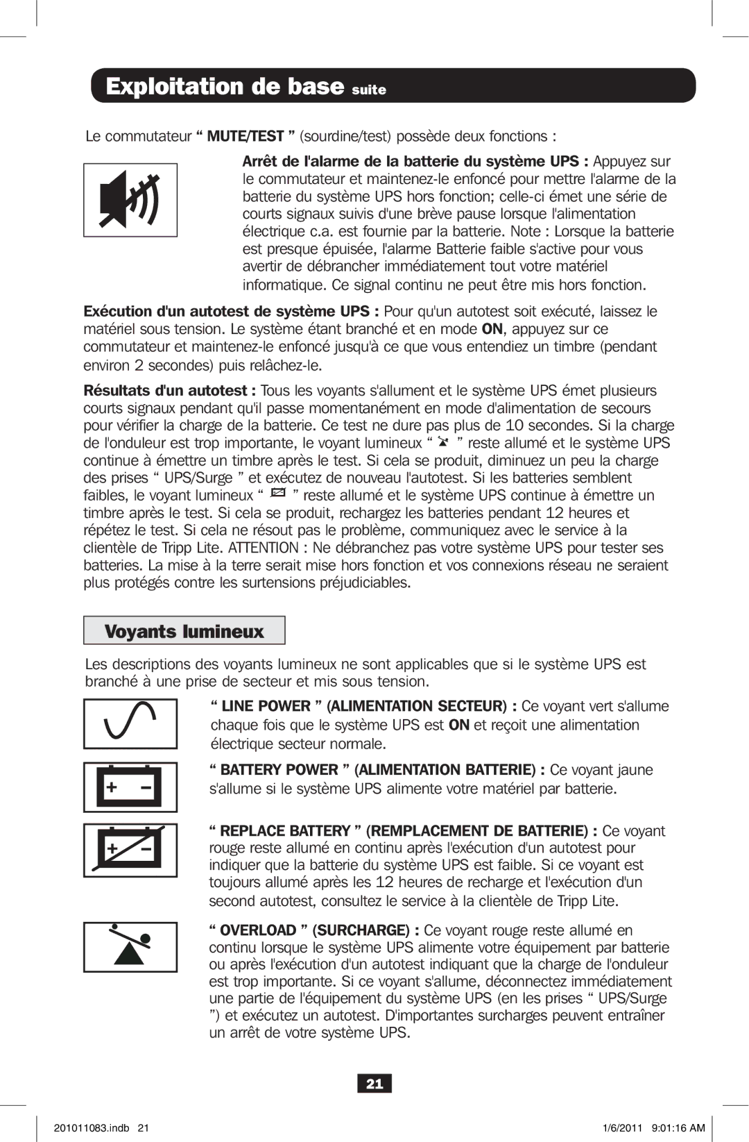 Tripp Lite BC600SINE owner manual Exploitation de base suite, Voyants lumineux, Environ 2 secondes puis relâchez-le 