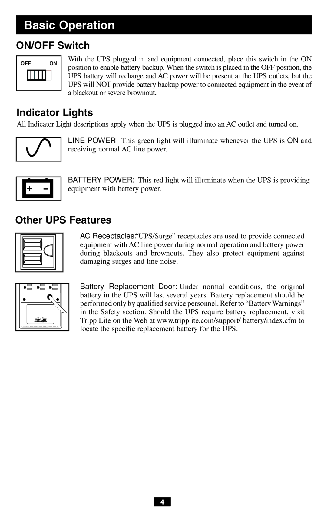 Tripp Lite BCPERS300 owner manual Basic Operation, ON/OFF Switch, Indicator Lights, Other UPS Features 