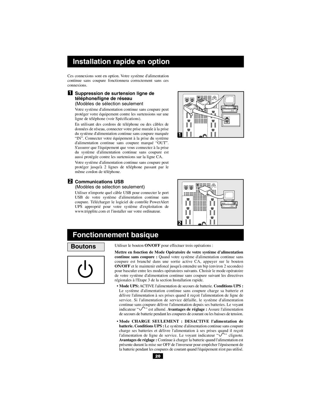 Tripp Lite BCPERS450, INTERNETOFFICE500, INTERNETOFFICE700, BCINTERNET500 owner manual Installation rapide en option, Boutons 