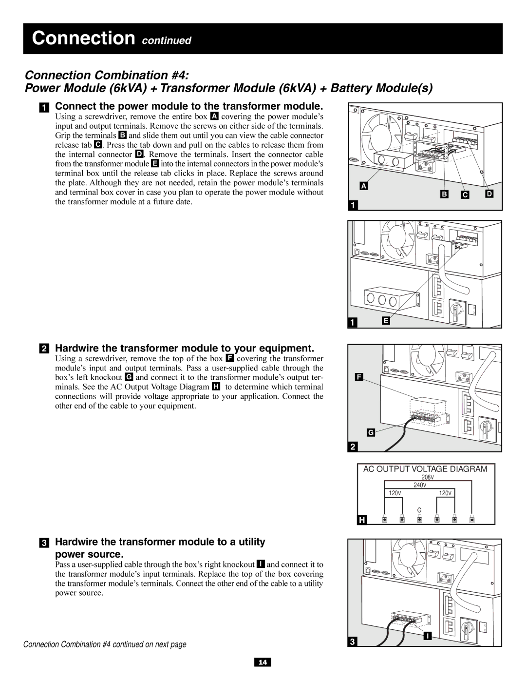 Tripp Lite BP240V10RT-3U owner manual Connect the power module to the transformer module 