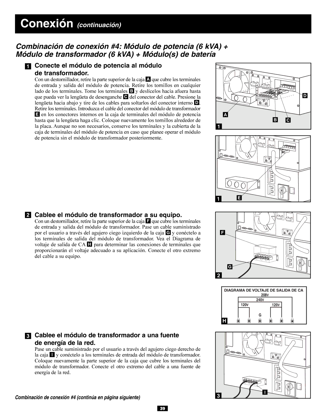 Tripp Lite BP240V10RT-3U owner manual Conecte el módulo de potencia al módulo De transformador 