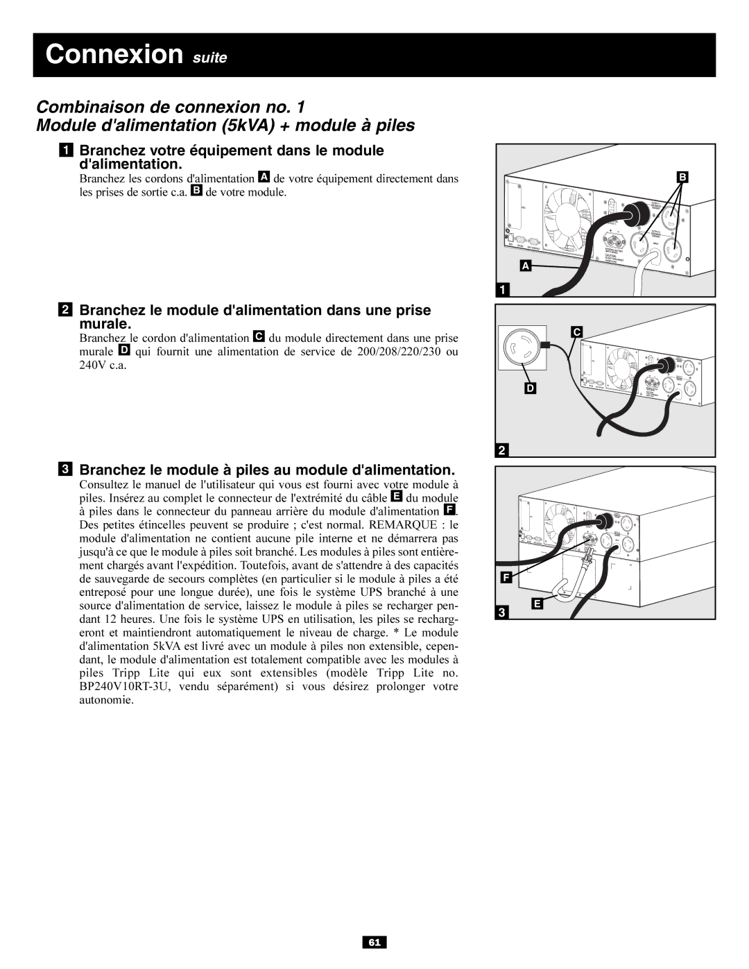 Tripp Lite BP240V10RT-3U owner manual Connexion suite, Branchez votre équipement dans le module Dalimentation 