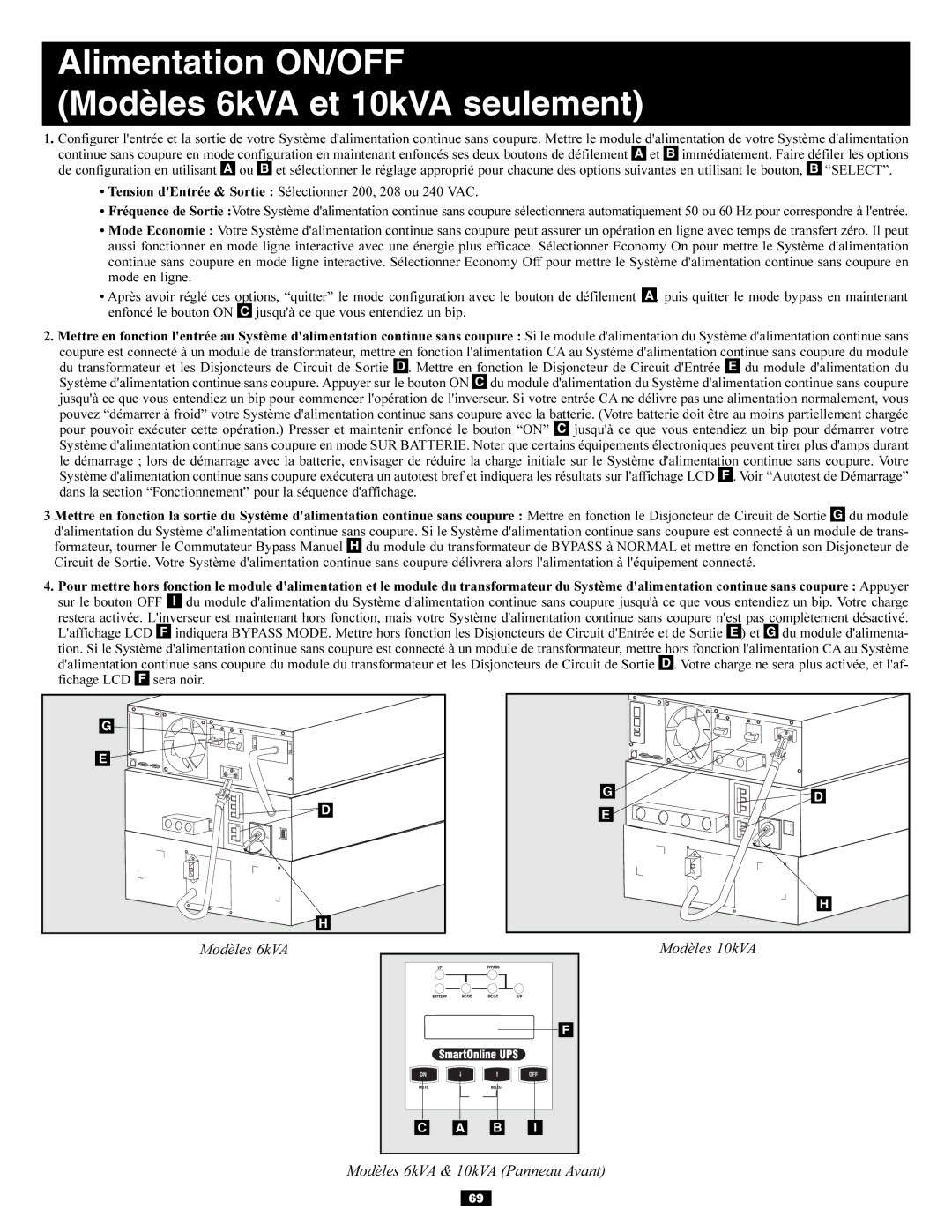 Tripp Lite BP240V10RT-3U owner manual Alimentation ON/OFF Modèles 6kVA et 10kVA seulement 