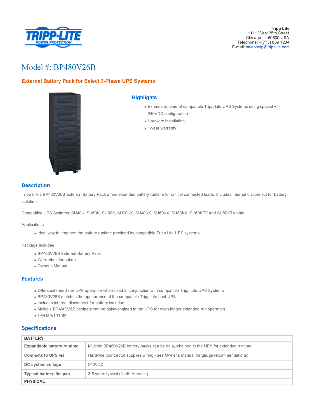 Tripp Lite BP480V26B specifications Battery, Expandable battery runtime, Connects to UPS via, DC system voltage, Physical 