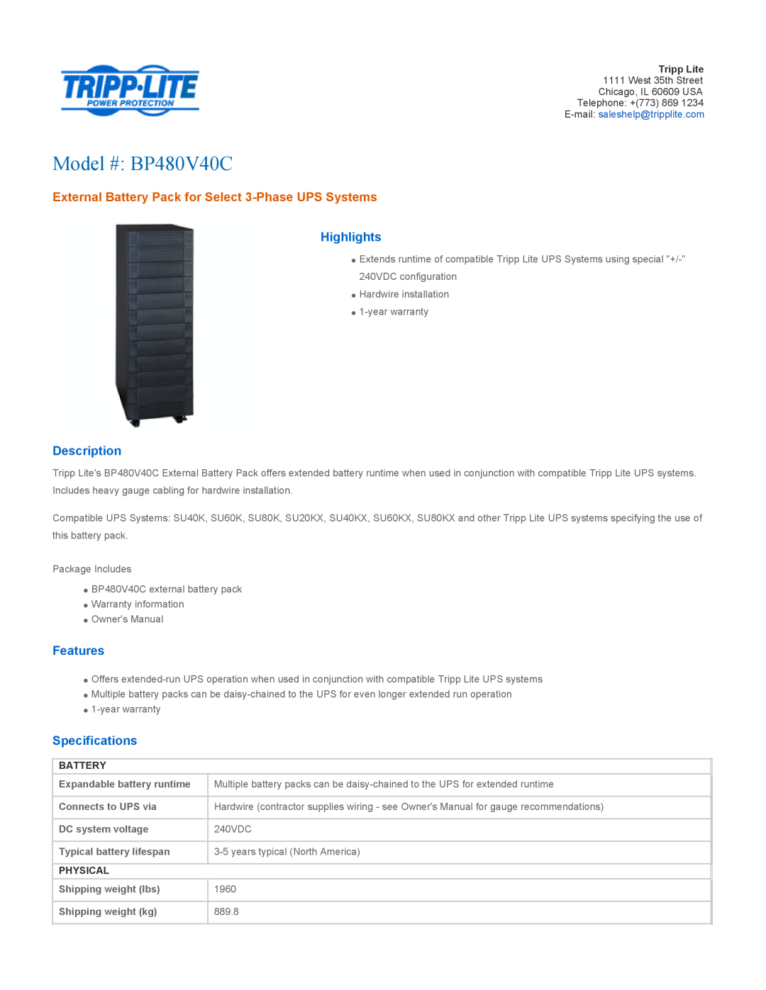 Tripp Lite BP480V40C specifications Expandable battery runtime, Connects to UPS via, DC system voltage, Shipping weight kg 