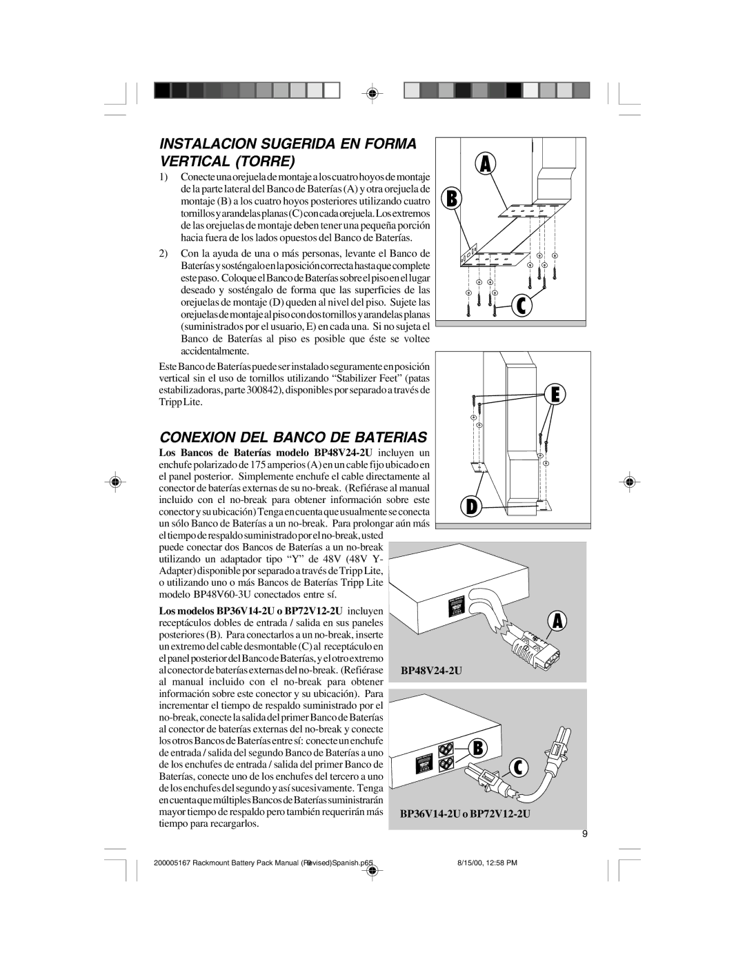 Tripp Lite BP72V122U Instalacion Sugerida EN Forma Vertical Torre, Conexion DEL Banco DE Baterias, Tiempo para recargarlos 