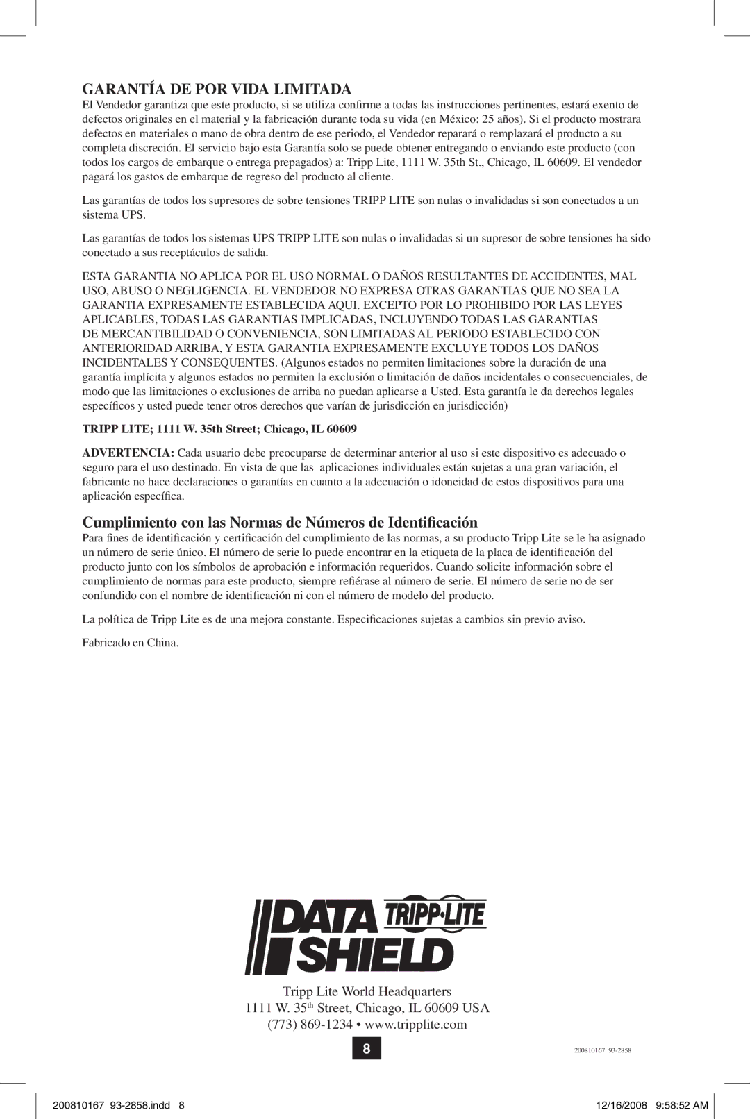 Tripp Lite Data Shield owner manual Garantía De Por Vida Limitada, Cumplimiento con las Normas de Números de Identificación 