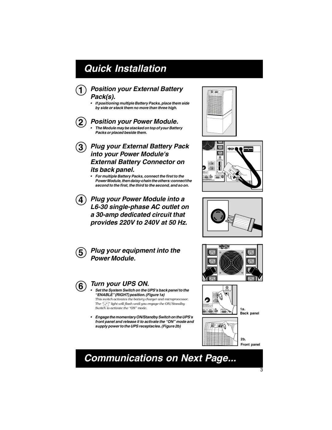 Tripp Lite Datacenter INT specifications Quick Installation, Communications on Next, Position your External Battery Packs 