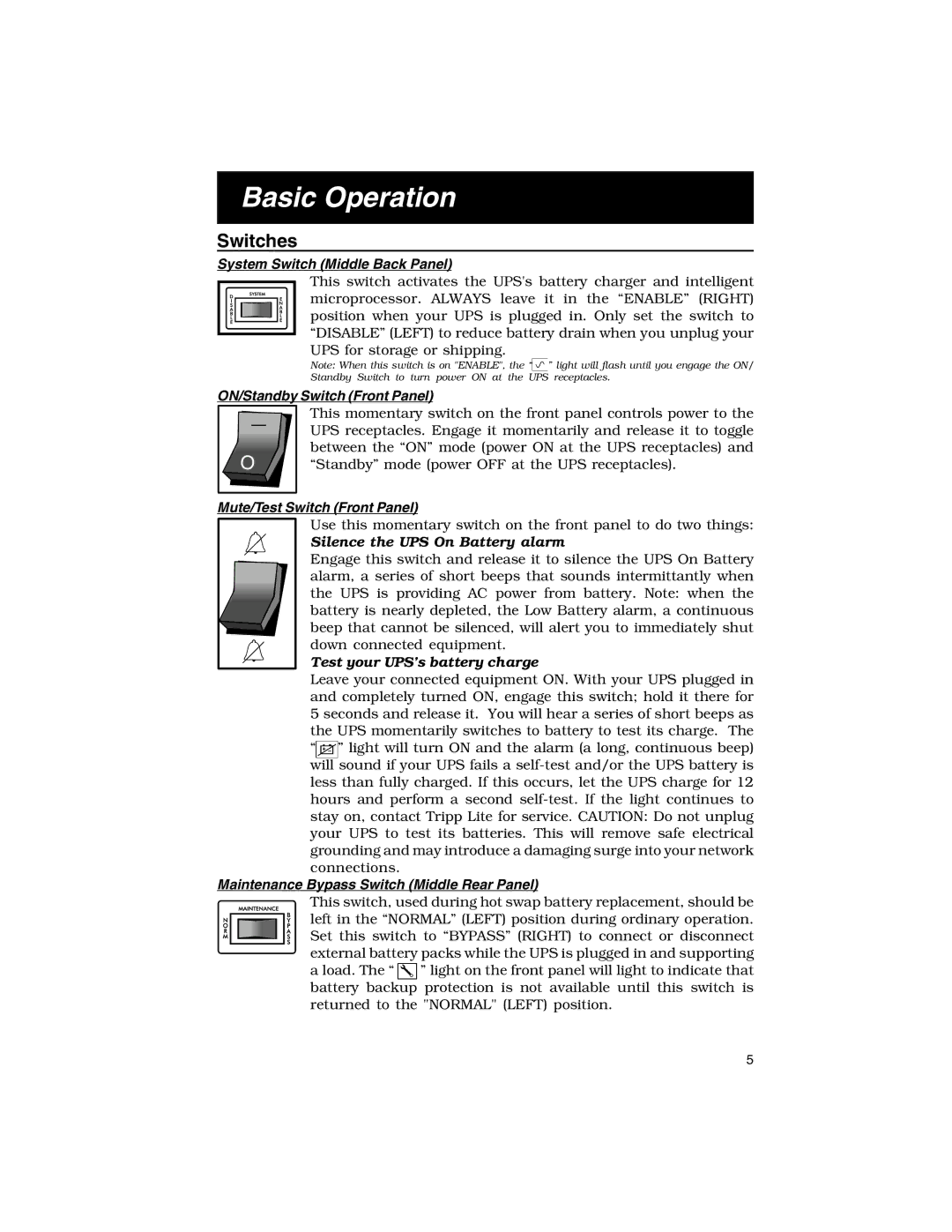 Tripp Lite Datacenter INT specifications Basic Operation, Switches 