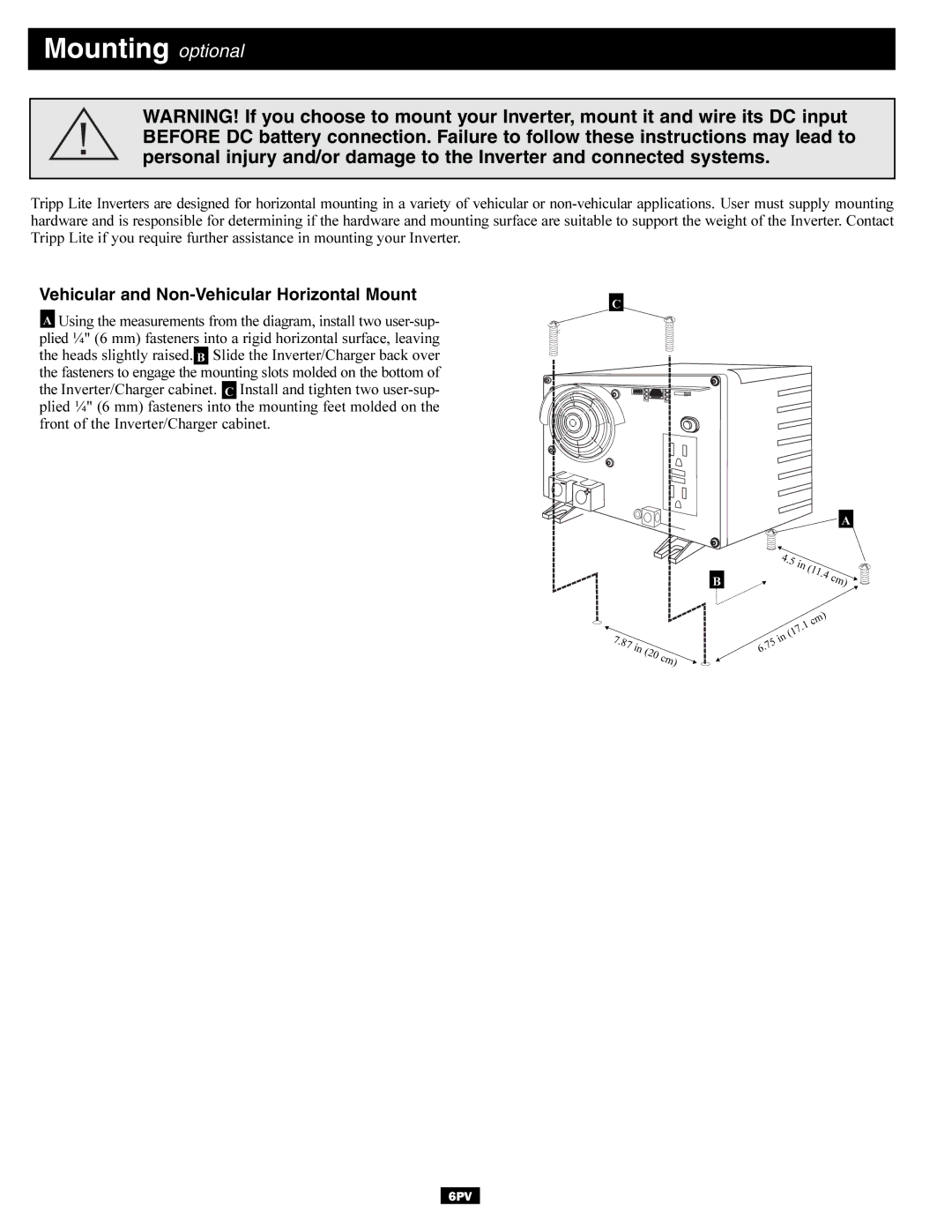 Tripp Lite DC-to-AC Inverter owner manual Mounting optional, Vehicular and Non-Vehicular Horizontal Mount 