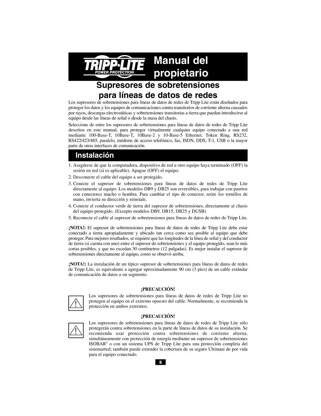 Tripp Lite DB15, DUSB, DHUB-18V DHUB owner manual Supresores de sobretensiones para líneas de datos de redes, Instalación 