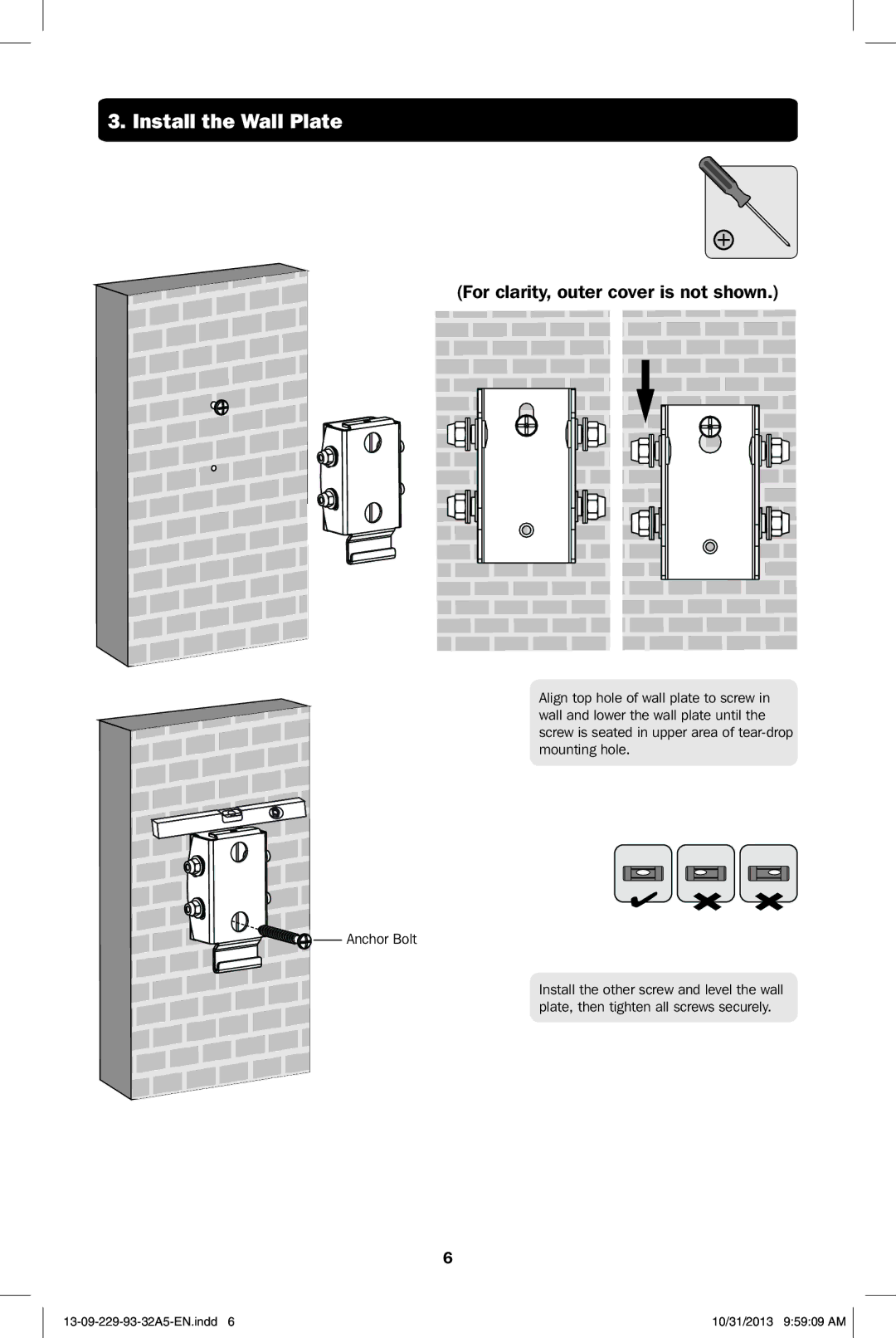 Tripp Lite DWT1323S owner manual Install the Wall Plate, For clarity, outer cover is not shown 