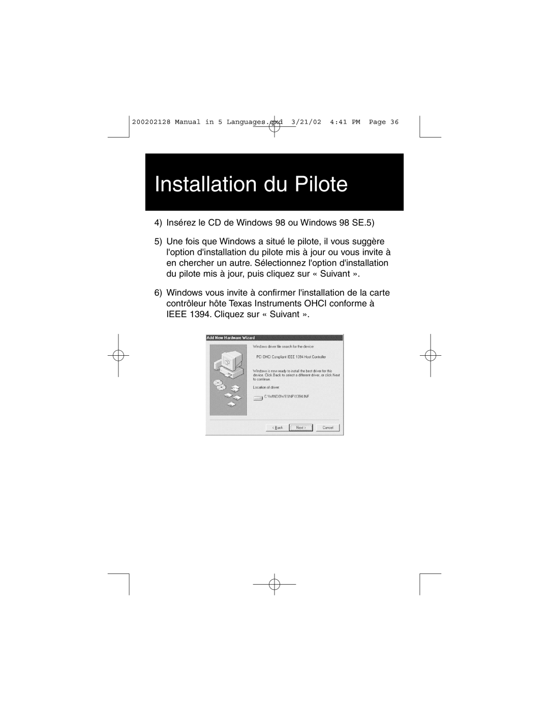Tripp Lite F200-003-R user manual Installation du Pilote, 4 Insérez le CD de Windows 98 ou Windows 98 SE.5 