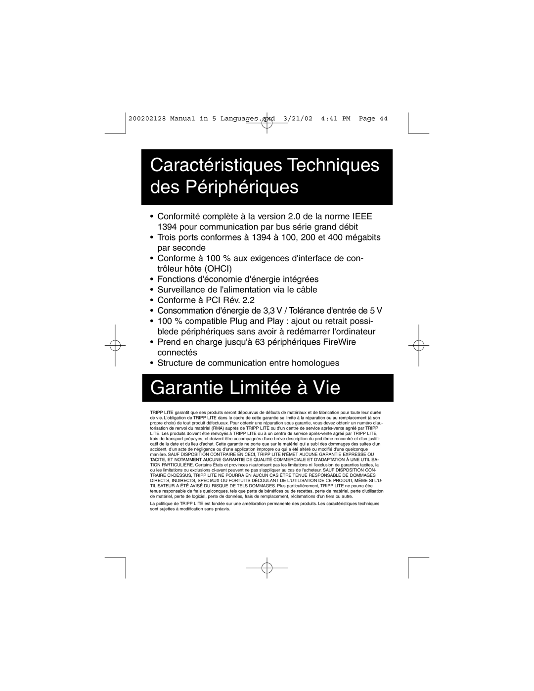 Tripp Lite F200-003-R user manual Garantie Limitée à Vie, Caractéristiques Techniques des Périphériques 