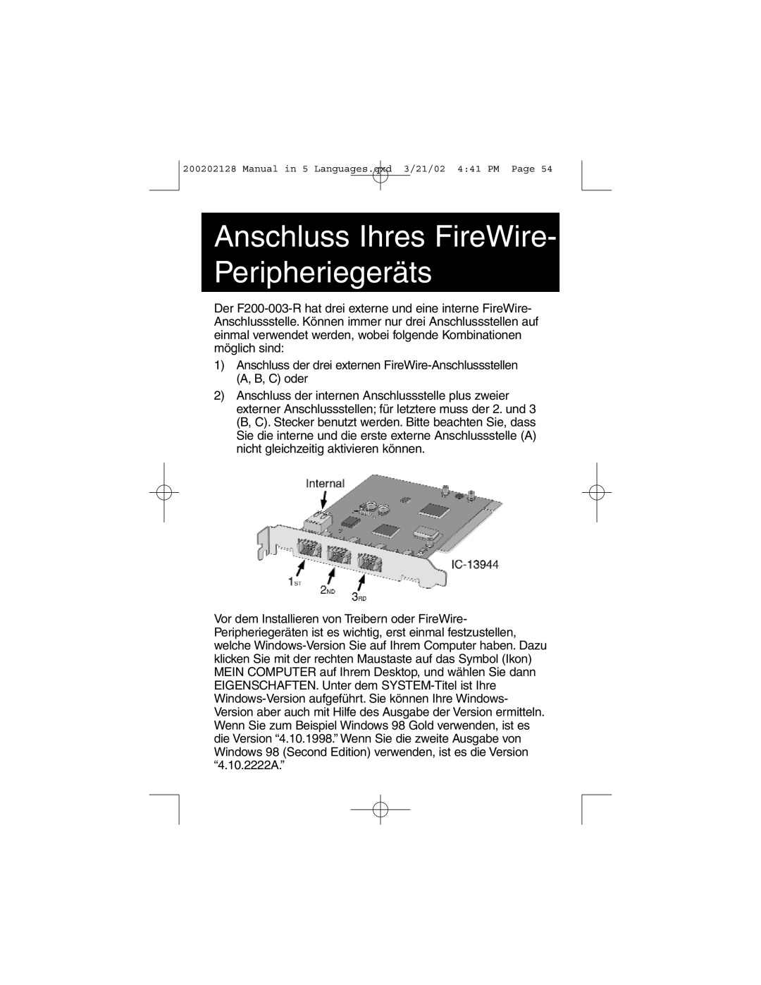 Tripp Lite F200-003-R user manual Anschluss Ihres FireWire- Peripheriegeräts 