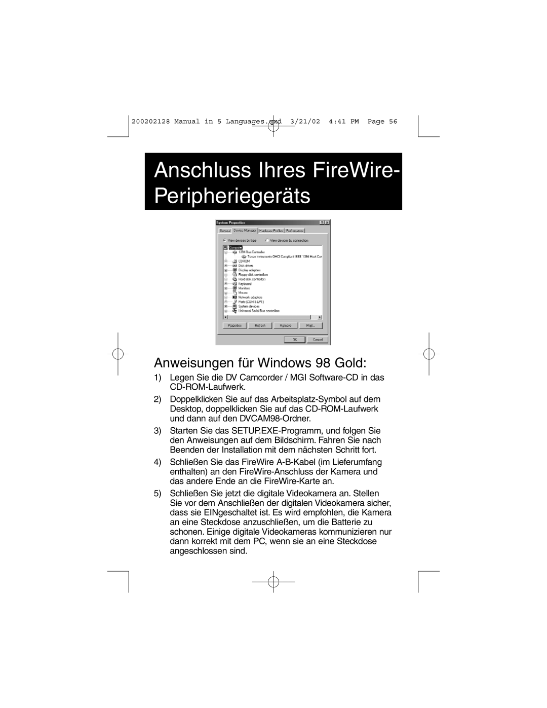 Tripp Lite F200-003-R user manual Anweisungen für Windows 98 Gold, Anschluss Ihres FireWire- Peripheriegeräts 