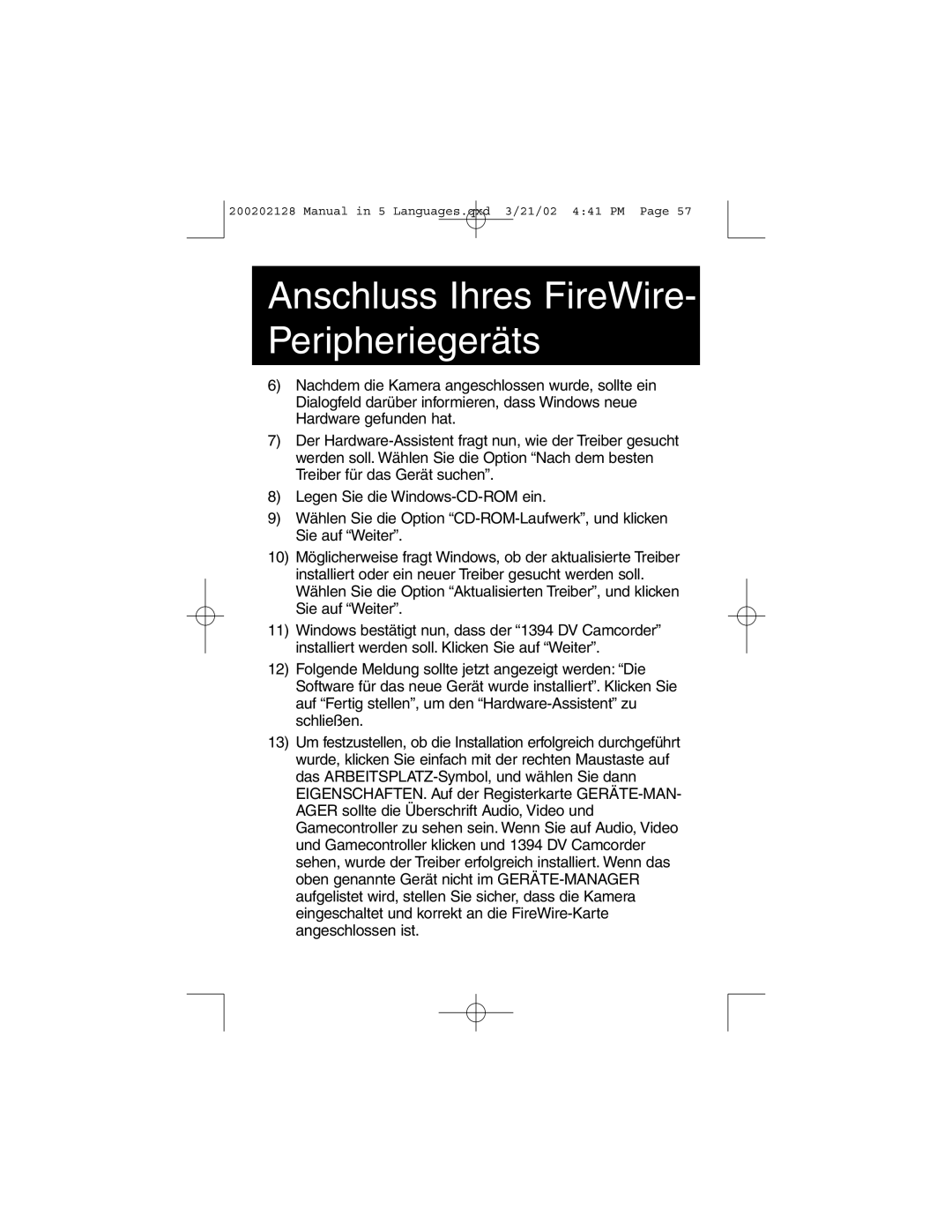 Tripp Lite F200-003-R user manual Anschluss Ihres FireWire Peripheriegeräts 