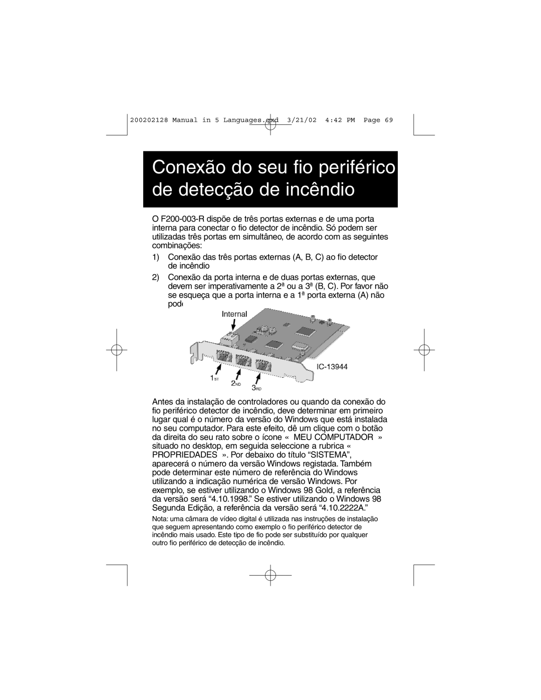 Tripp Lite F200-003-R user manual Conexão do seu fio periférico de detecção de incêndio 