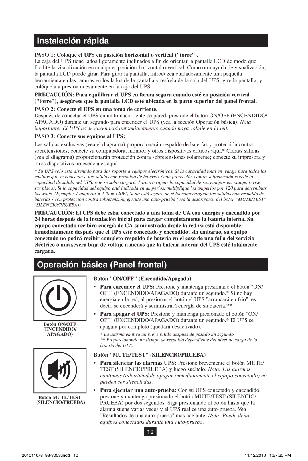 Tripp Lite G1010USB owner manual Operación básica Panel frontal, Paso 2 Conecte el UPS en una toma de corriente 