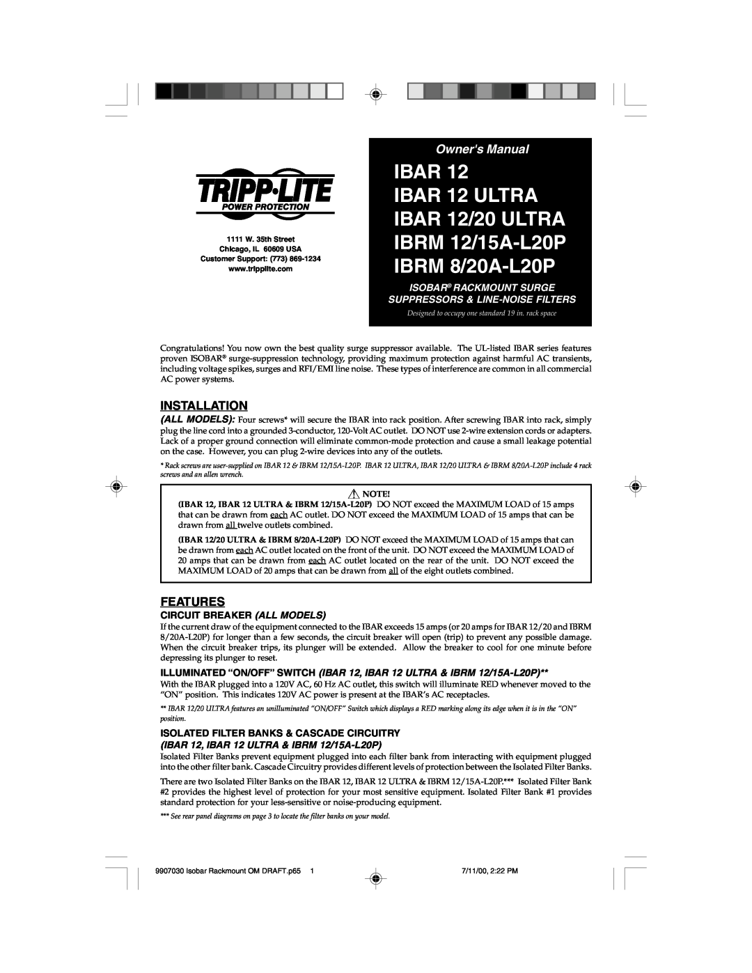 Tripp Lite IBAR12/20 ULTRA owner manual ILLUMINATED “ON/OFF” SWITCH IBAR 12, IBAR 12 ULTRA & IBRM 12/15A-L20P, Features 