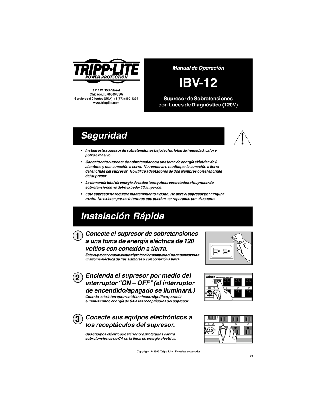 Tripp Lite IBV-12 owner manual Seguridad, Instalación Rápida 