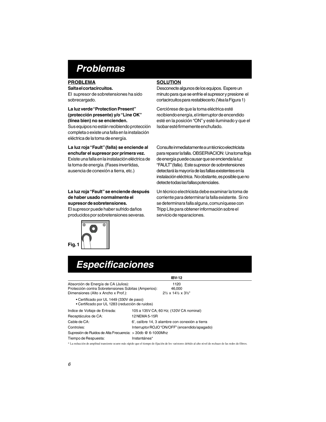 Tripp Lite IBV-12 owner manual Problemas, Especificaciones 