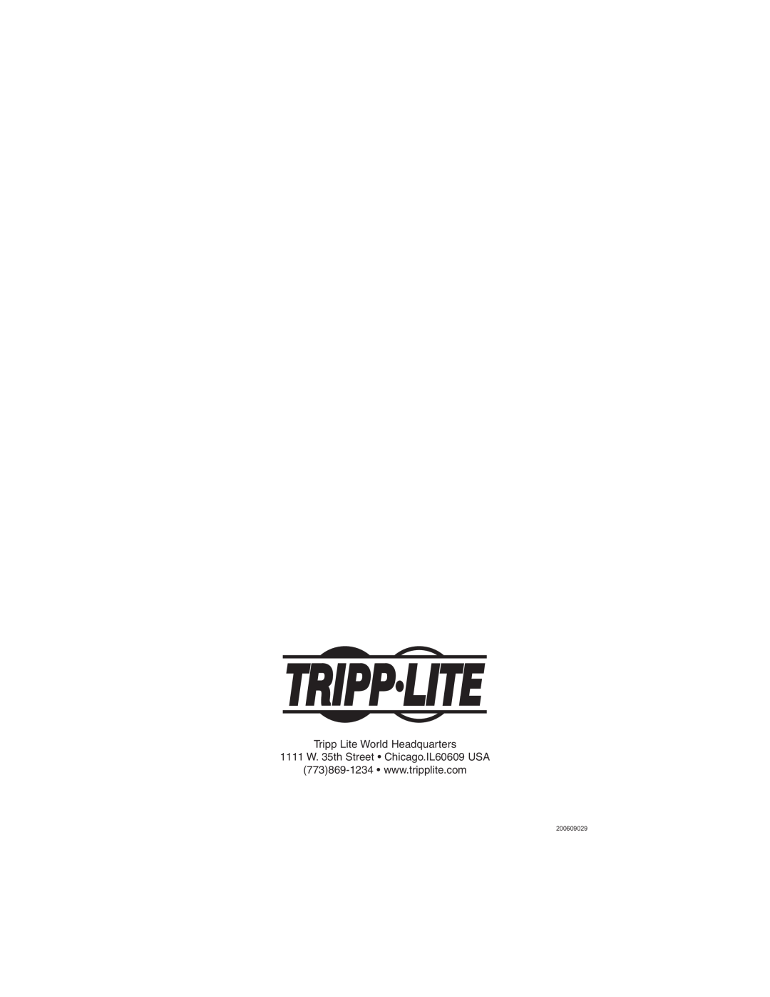 Tripp Lite IN3004KBM specifications Tripp Lite World Headquarters, 1111 W. 35th Street Chicago.IL60609 USA, 200609029 