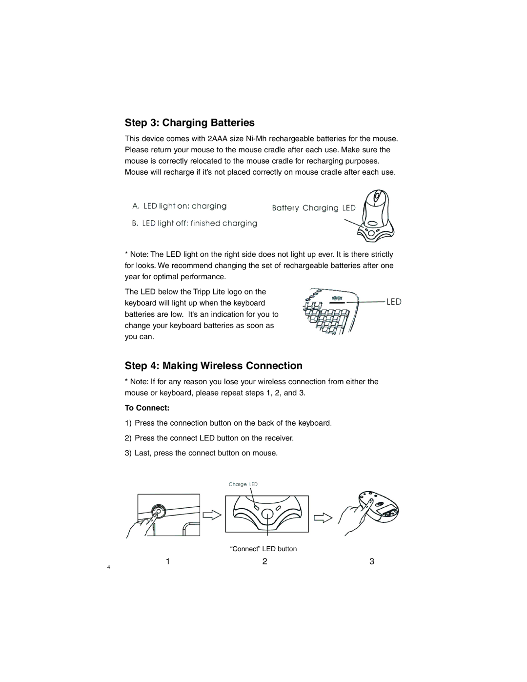 Tripp Lite IN3004KBM specifications Charging Batteries, Making Wireless Connection, To Connect 