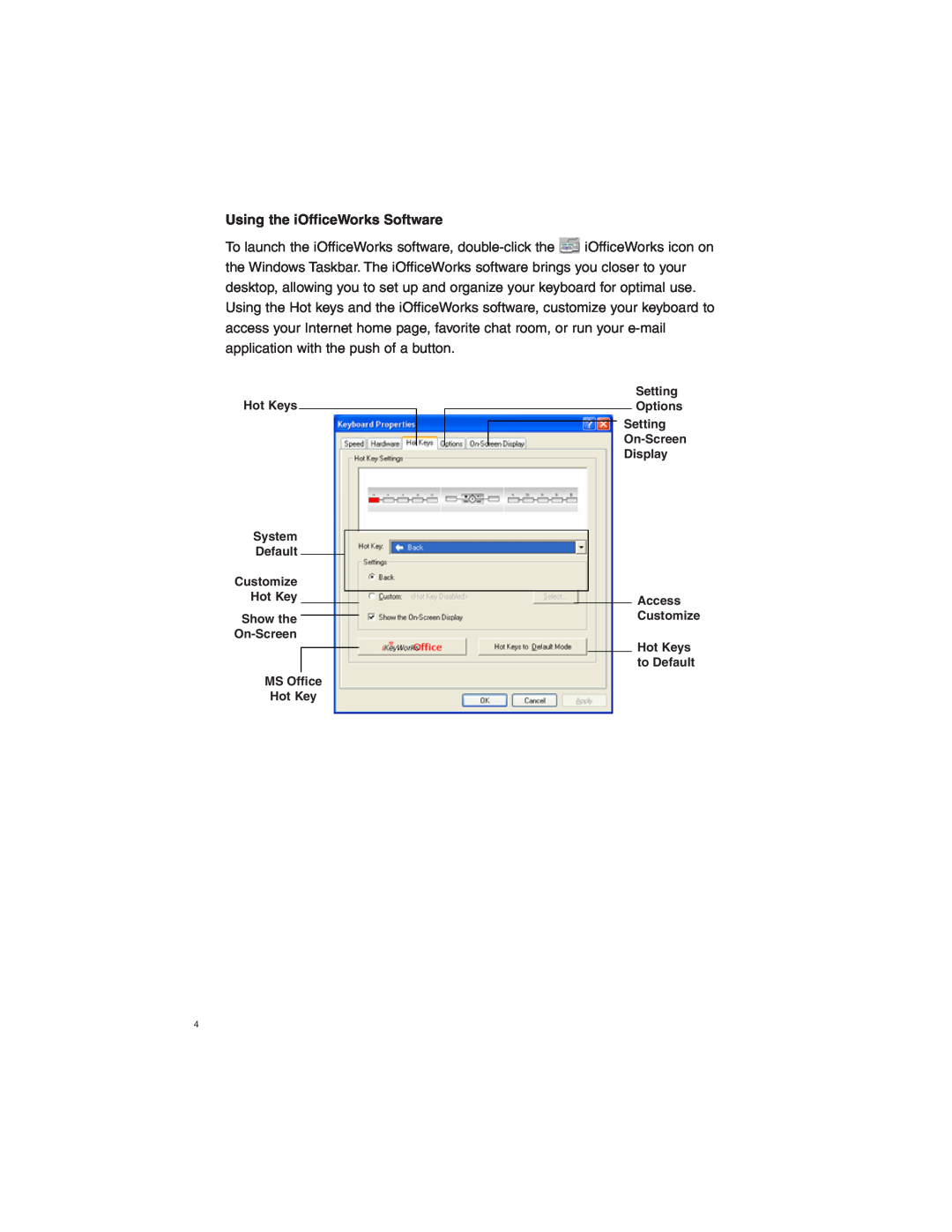 Tripp Lite IN3007KB specifications Using the iOfficeWorks Software 