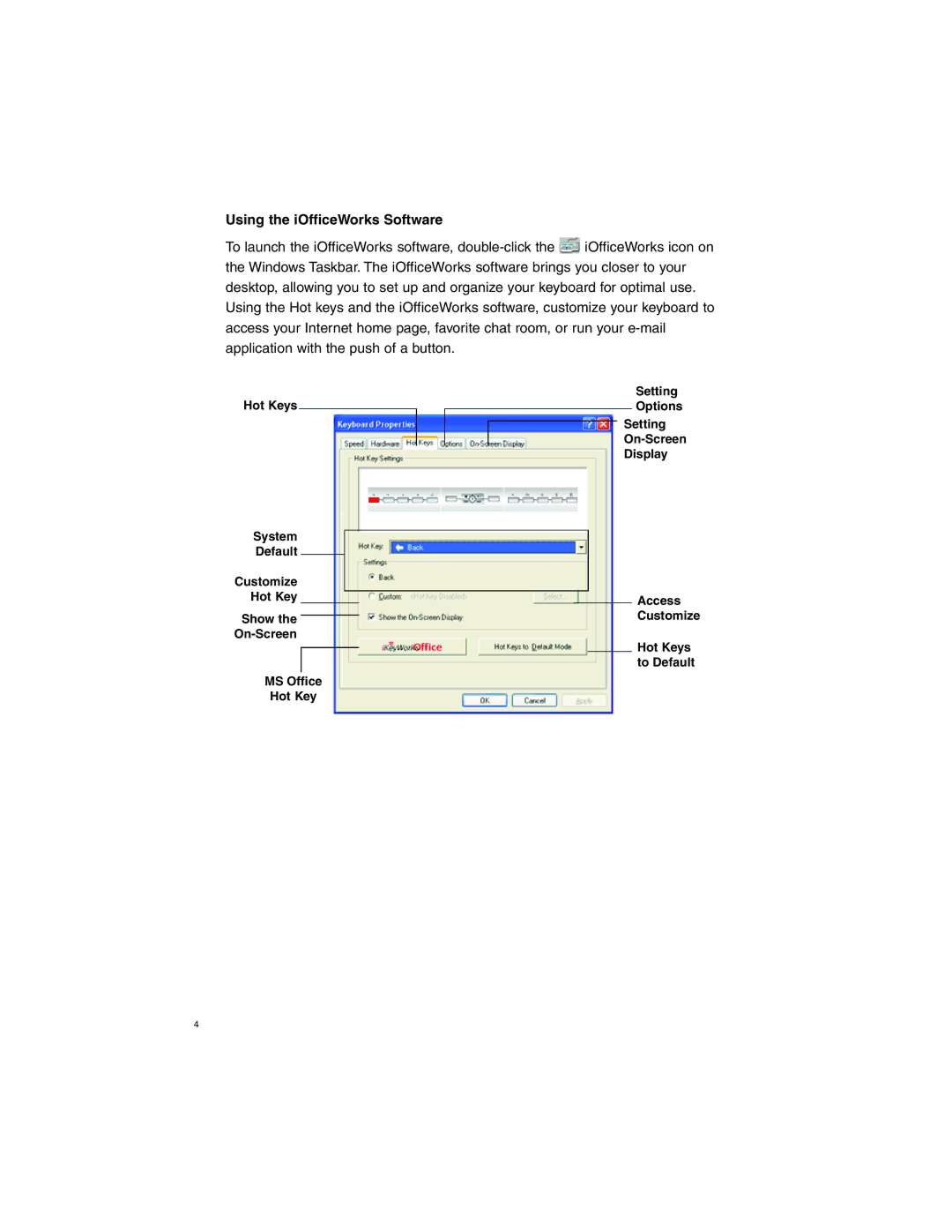 Tripp Lite IN3007KB specifications Using the iOfficeWorks Software 