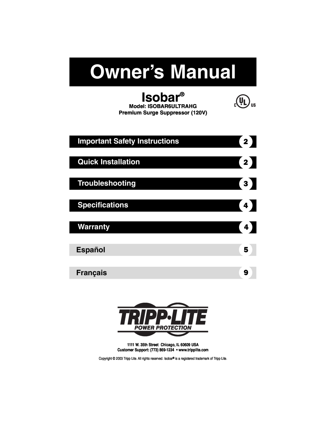 Tripp Lite ISOBAR6ULTRAHG owner manual Important Safety Instructions, Quick Installation, Troubleshooting, Specifications 