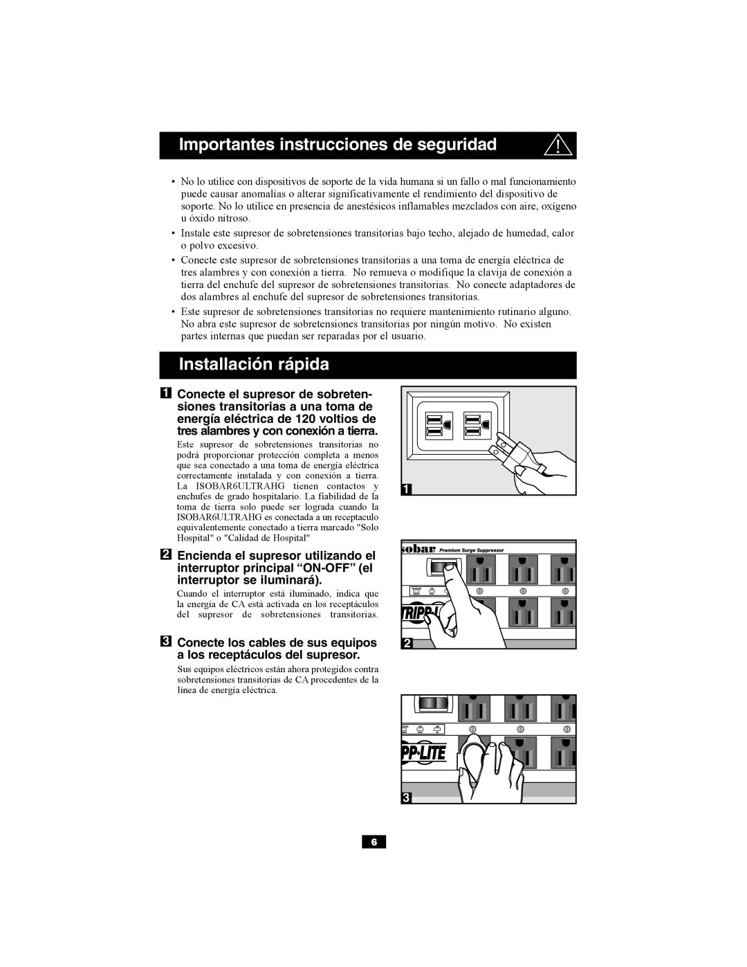 Tripp Lite ISOBAR6ULTRANG owner manual Importantes instrucciones de seguridad, Los receptáculos del supresor 