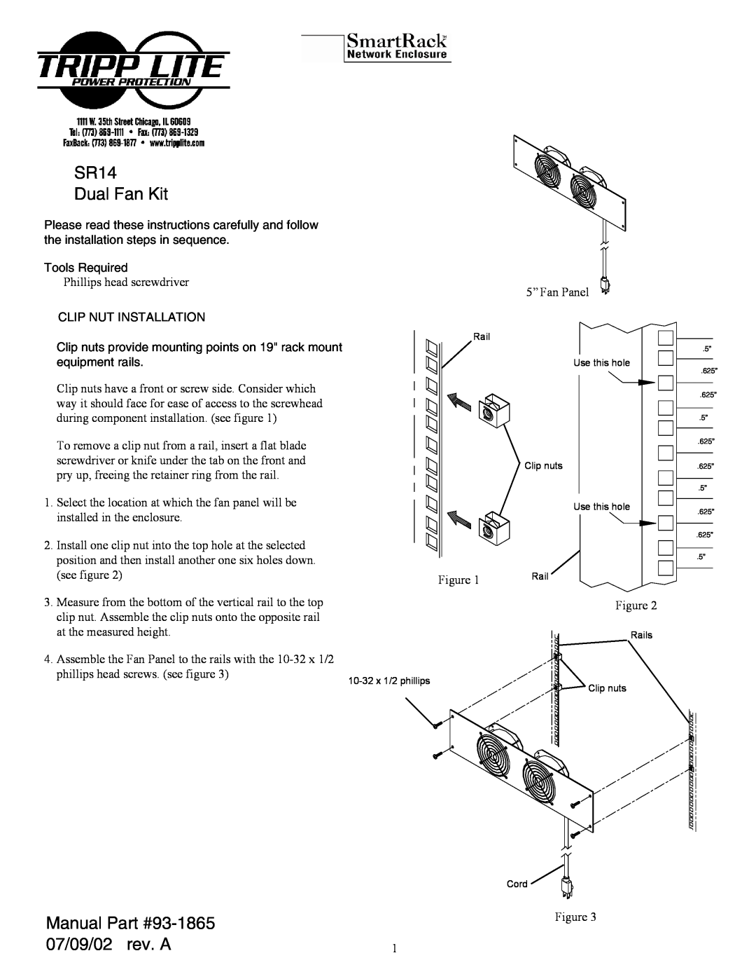 Tripp Lite MKH 800 P 48 manual SR14 Dual Fan Kit, Manual, 07/09/02 rev. A, Tools Required, Clip Nut Installation 
