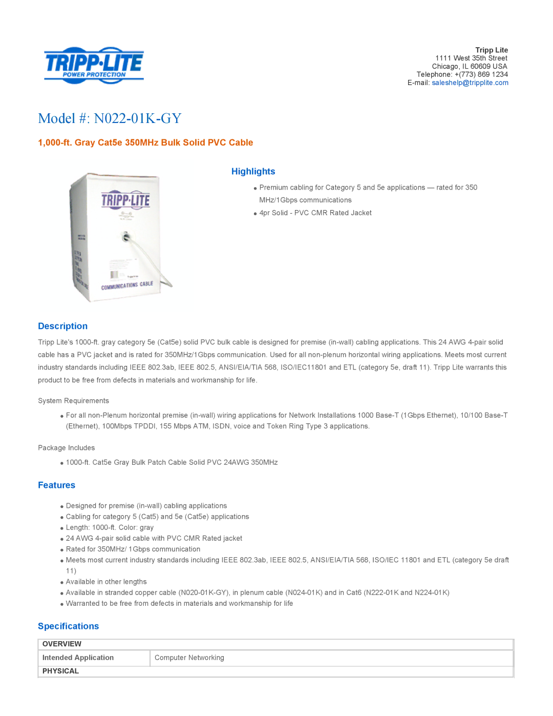 Tripp Lite specifications Model # N022-01K-GY, 000-ft. Gray Cat5e 350MHz Bulk Solid PVC Cable 