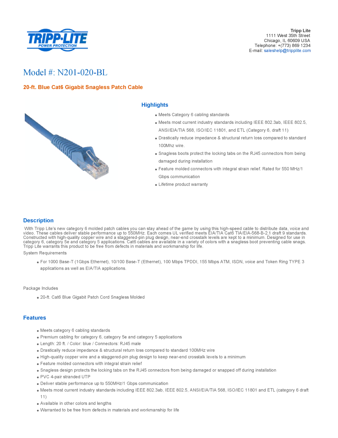 Tripp Lite warranty Model # N201-020-BL, 20-ft. Blue Cat6 Gigabit Snagless Patch Cable, Highlights, Description 