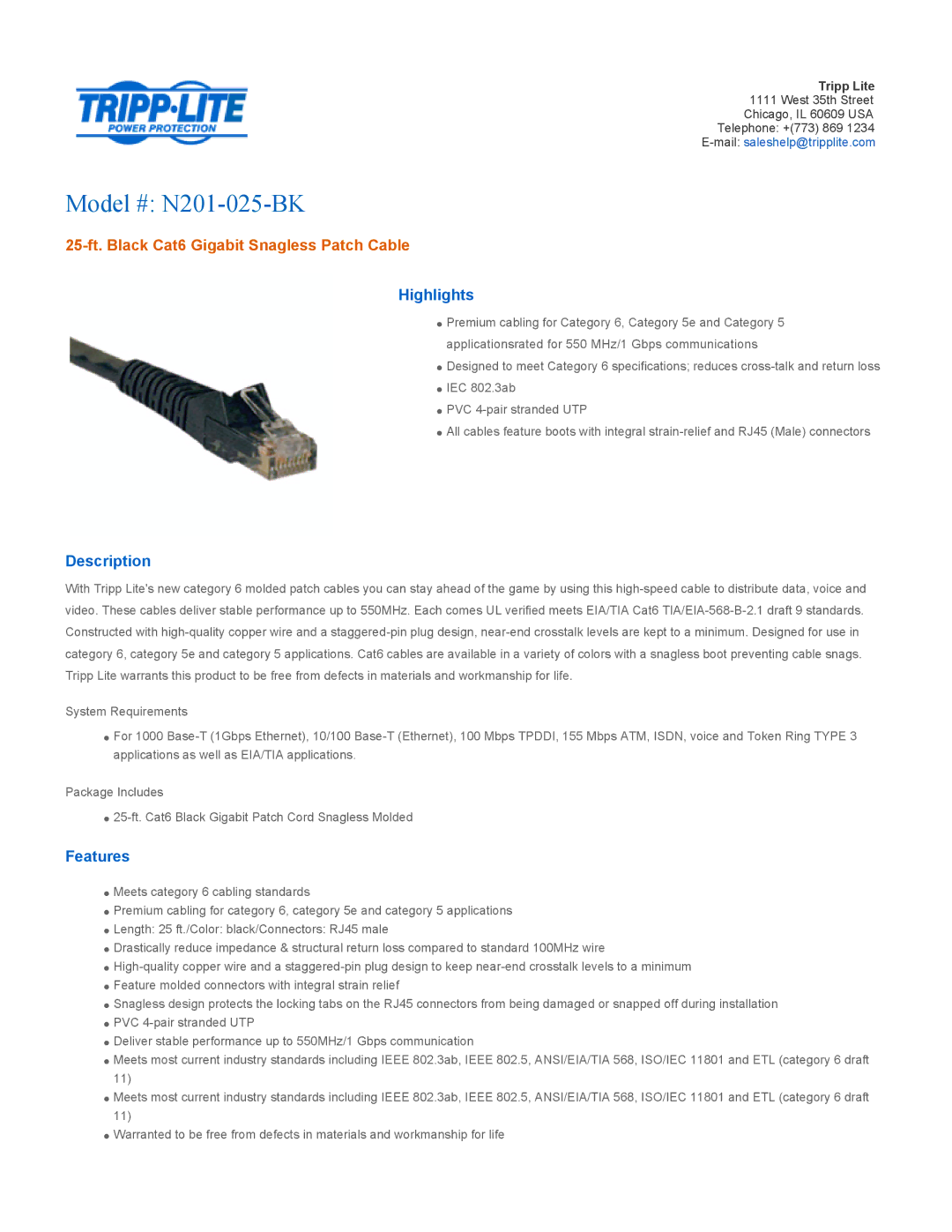 Tripp Lite specifications Model # N201-025-BK, 25-ft. Black Cat6 Gigabit Snagless Patch Cable, Highlights, Description 