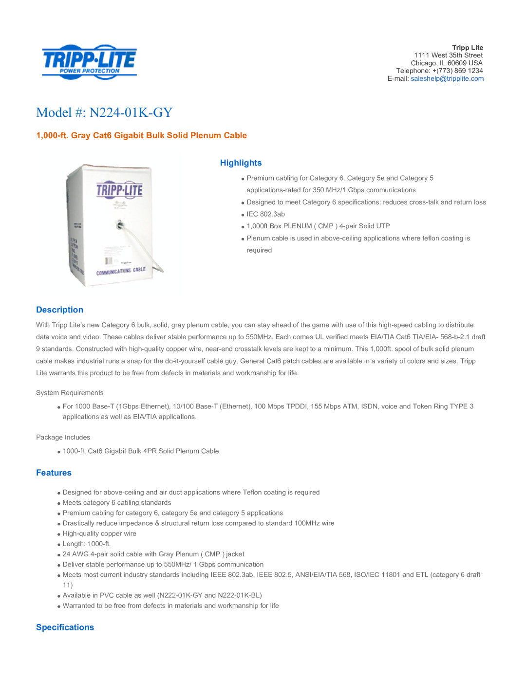 Tripp Lite specifications Model # N224-01K-GY, 000-ft. Gray Cat6 Gigabit Bulk Solid Plenum Cable 