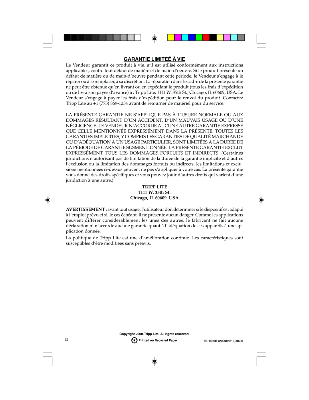 Tripp Lite Network Dataline Surge Suppressors manual Garantie Limiteé À VIE, Th St Chicago, IL 60609 USA 