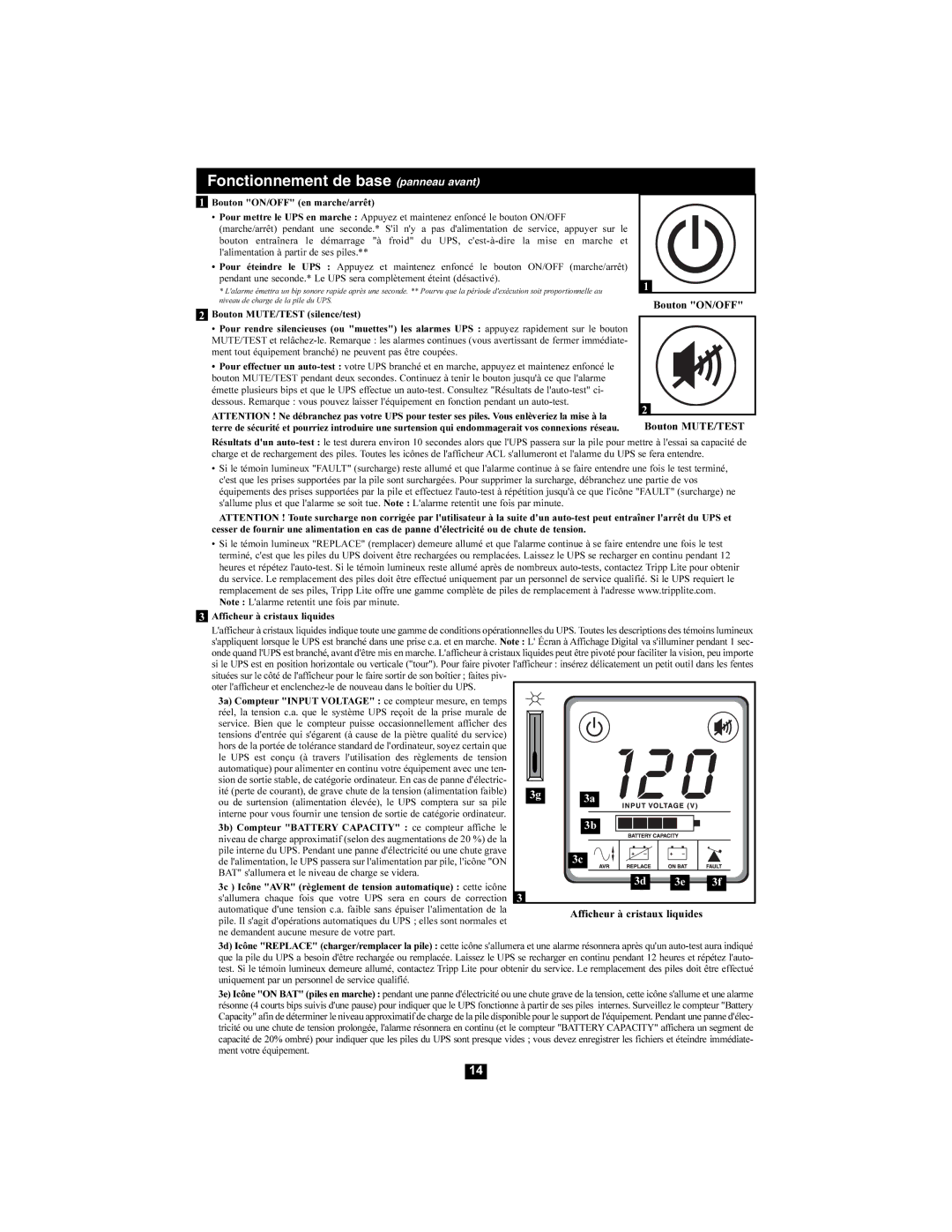 Tripp Lite none owner manual Fonctionnement de base panneau avant, Bouton ON/OFF Bouton MUTE/TEST 