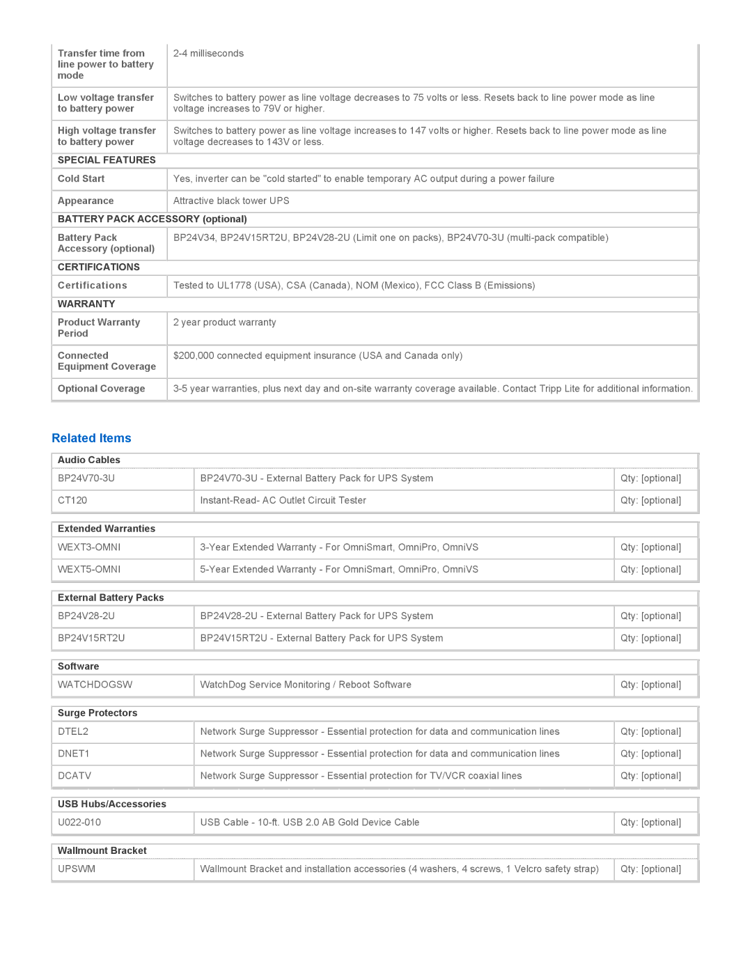 Tripp Lite OMNI1500XLNAFTA warranty Related Items, Special Features, Certifications, Warranty 