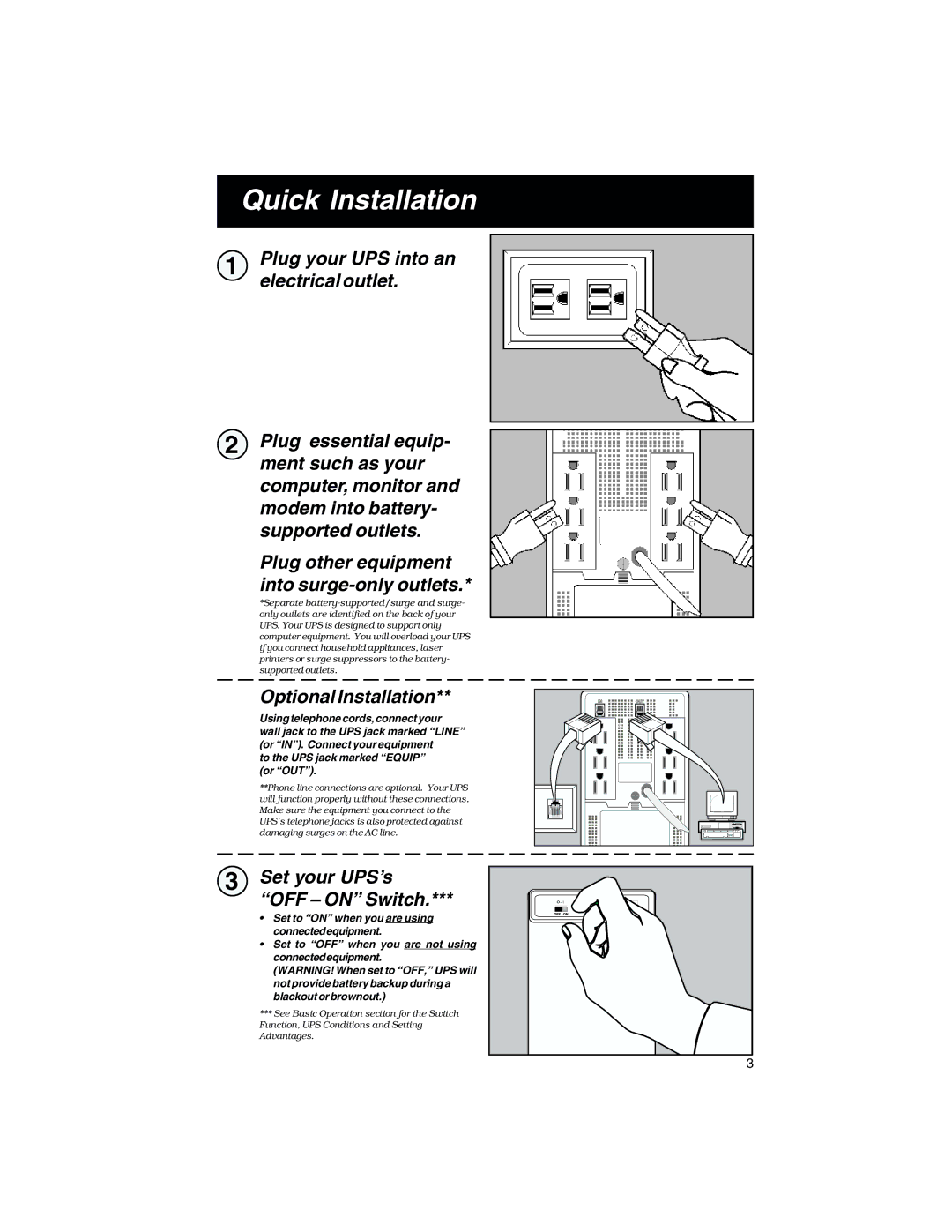 Tripp Lite OmniPro500 owner manual Quick Installation, Optional Installation, Set your UPS’s OFF on Switch 