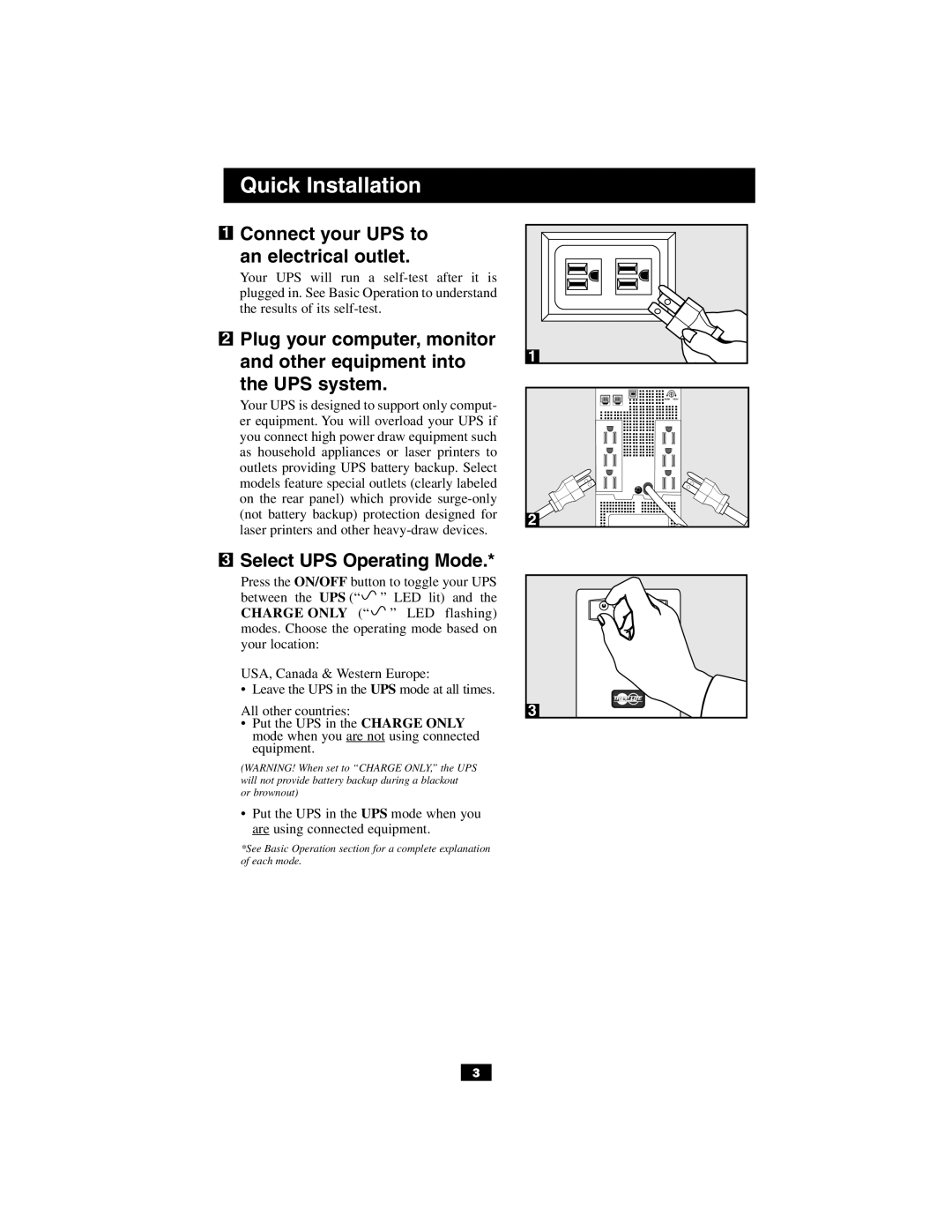 Tripp Lite OmniSmart & SmartPro USB owner manual Connect your UPS to An electrical outlet, Select UPS Operating Mode 